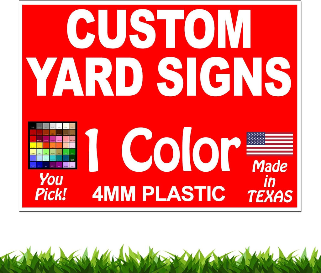 18" x 24" Yard Signs X222238