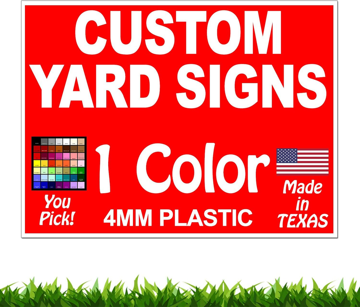 18" x 24" Yard Signs X222238